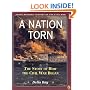 A Nation Torn: The Story of How the Civil War Began (Young Readers' History of the Civil War)