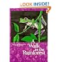 WALK IN THE RAINFOREST