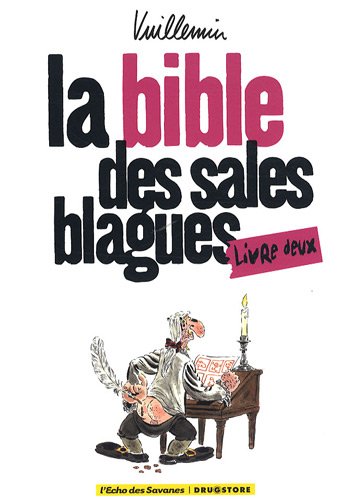 La Bible des sales blagues : Tome deux