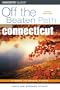 Connecticut Off the Beaten Path, 6th (Off the Beaten Path Series)
