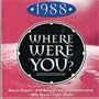 1988 Where Were You