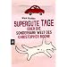 Supergute Tage oder Die sonderbare Welt des Christopher Boone