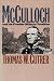 Ben Mcculloch and the Frontier Military Tradition (Civil War Ame... by Thomas W. Cutrer
