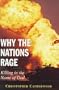 Why the Nations Rage