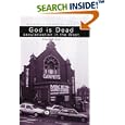 God is Dead: Secularization in the West (Religion and Spirituality in the Modern World) by Steve Bruce