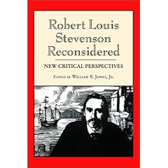 Robert Louis Stevenson Reconsidered: New Critical Perspectives