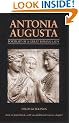 Antonia Augusta: Portrait of a Great Roman Lady