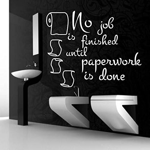 NO JOB IS FINISHED Wall sticker funny toilet bathroom decal quote vinyl stickers