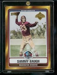2006 Topps Sammy Baugh Washington Redskins Hall of Fame Limited Edition Football Card - Class of 1963 - Mint Condition - Shipped In Protective ScrewDown Display Case!