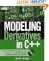 Modeling Derivatives in C++ (Wiley Finance)