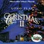 Vol. 2-Long Play Christmas