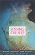 Sensing the Self: Women's Recovery from Bulimia