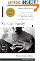Random Family: Love, Drugs, Trouble, and Coming of Age in the Bronx