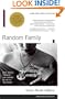 Random Family: Love, Drugs, Trouble, and Coming of Age in the Bronx