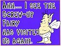 Novelty Sign: Screw Up Fairy