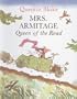 Mrs. Armitage Queen of the Road