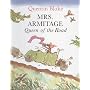 Mrs. Armitage Queen of the Road