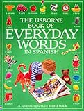 The Usborne book of everyday words in Spanish