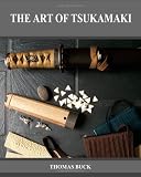 The Art of Tsukamaki