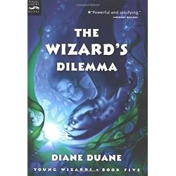 The Wizard's Dilemma (digest): The Fifth Book in the Young Wizards Series