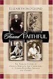 FOUND FAITHFUL