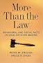 More Than the Law: Behavioral and Social Facts in Legal Decision Making (Law and Public Policy)