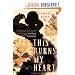 This Burns My Heart: A Novel