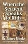 When the Serpent Speaks to Kids