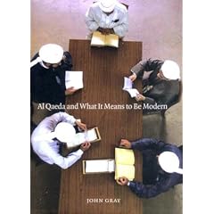 Al Qaeda and What It Means to Be Modern