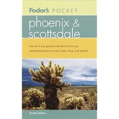 Fodor's Pocket Phoenix & Scottsdale, 4th Edition: The All-in-One Guide to the Best of the City Packed with Places to Eat, Sleep, Shop, and Explore (Pocket Guides)