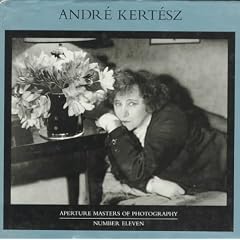 Andre Kertesz (Aperture Masters of Photography)
