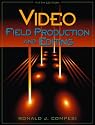 Video Field Production and Editing