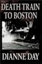 Death Train To Boston