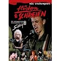 fl�stern & SCHREIEN