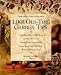 1,001 Old-Time Garden Tips: Timeless Bits of Wisdom on How to Grow Everything Organically, from the Good Old Days When Everyone Did