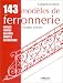 143 modèles de ferronnerie