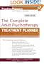The Complete Adult Psychotherapy Treatment Planner (PracticePlanners)