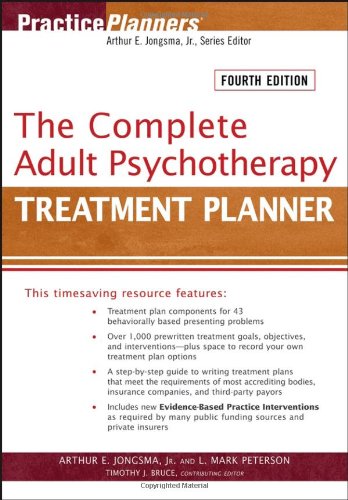 The Complete Adult Psychotherapy Treatment Planner (PracticePlanners)