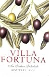 Villa Fortuna: An Italian Interlude