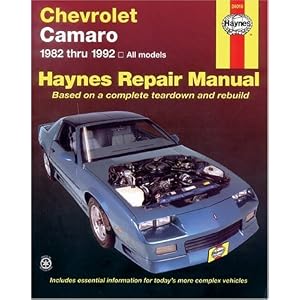 Chevrolet Camaro, 1982-1992 (Haynes Manuals) by John Haynes