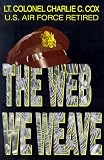 The Web We Weave