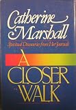 A Closer Walk