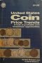 A Guide to United States Coin Price Trends: A Revealing Look at Profitable Coin Investment Opportunities