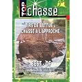 TIRS DE BATTUE & CHASSE A L'APPROCHE : BEST-OF