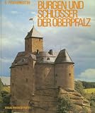 Burgen und Schl&ouml;sser der Oberpfalz - Ursula Pfistermeister