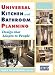 Universal Kitchen and Bathroom Planning: Design That Adapts to People