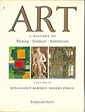Art : a history of painting, sculpture, architecture