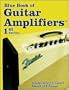 The Blue Book of Guitar Amplifiers (Guitar Reference)