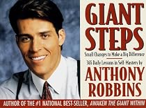 Giant Steps: Daily Lessons in Self-mastery from "Awaken the Giant within"