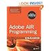 Adobe AIR Programming Unleashed